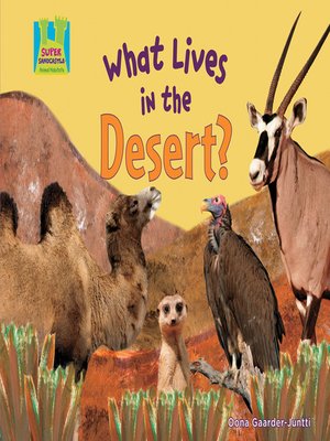 cover image of What Lives in the Desert?